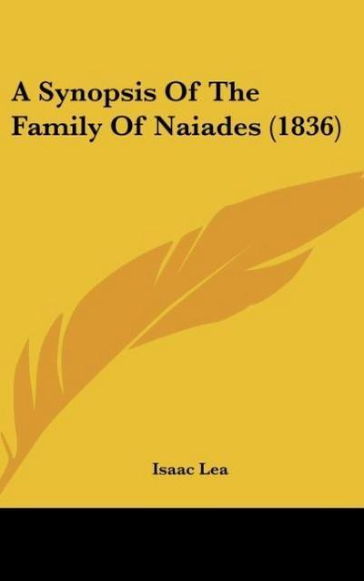 A Synopsis Of The Family Of Naiades (1836)