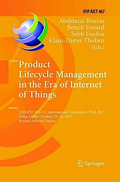 Product Lifecycle Management in the Era of Internet of Things