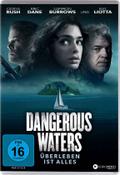 Dangerous Waters - Überleben ist alles