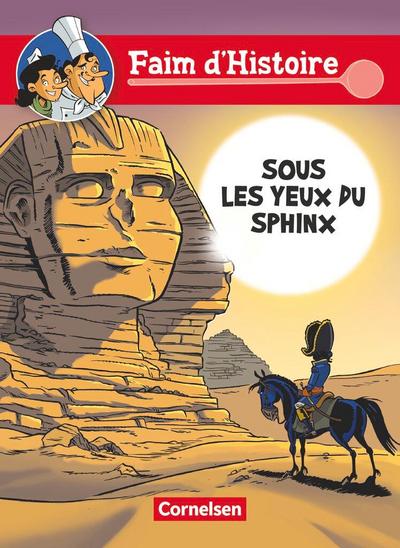 Faim d’Histoire. Sous les yeux du sphinx