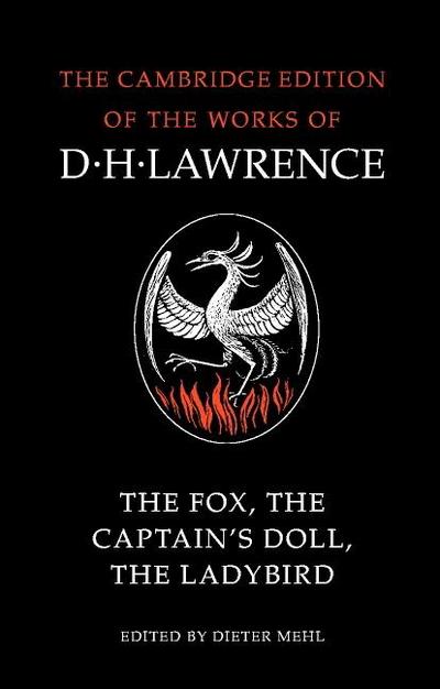 The Fox, the Captain’s Doll, the Ladybird