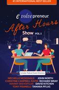 Evolvepreneur (After Hours) Show Volume 1