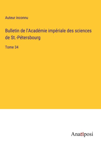 Bulletin de l’Académie impériale des sciences de St.-Pétersbourg