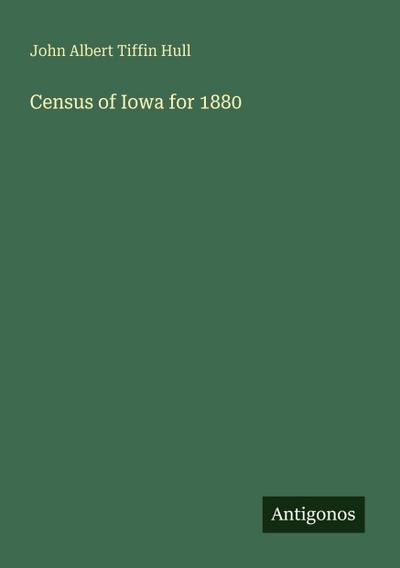 Census of Iowa for 1880