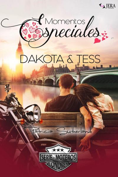 Momentos especiales. Dakota & Tess. (Relato romántico)