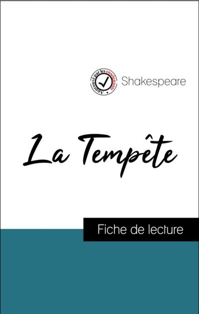 Analyse de l’’œuvre : La Tempête (résumé et fiche de lecture plébiscités par les enseignants sur fichedelecture.fr)