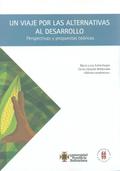 Un viaje por las alternativas al desarrollo