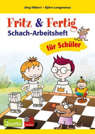 Fritz & Fertig: Schach-Arbeitsheft für Schüler