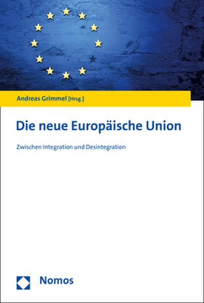 Die neue Europäische Union