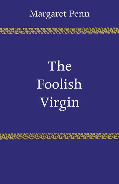 The Foolish Virgin