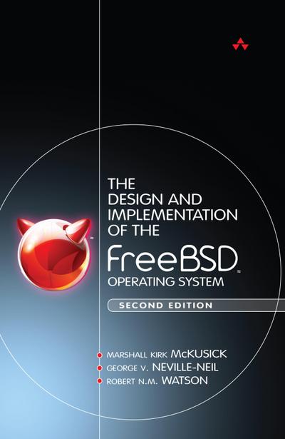 Design and Implementation of the FreeBSD Operating System, The