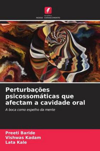 Perturbações psicossomáticas que afectam a cavidade oral