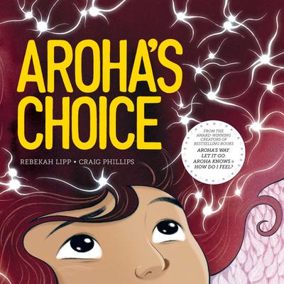 Lipp, R: Aroha’s Choice