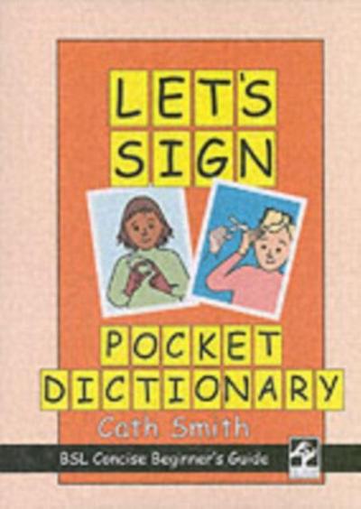 Let’s Sign Pocket Dictionary