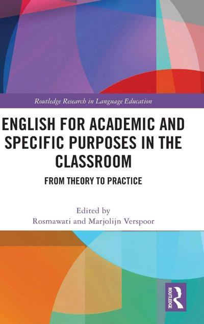 English for Academic and Specific Purposes in the Classroom
