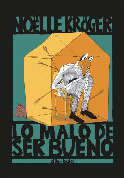 Lo malo de ser bueno