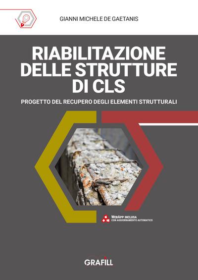 Riabilitazione delle strutture di cls
