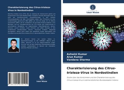 Charakterisierung des Citrus-tristeza-Virus in Nordostindien