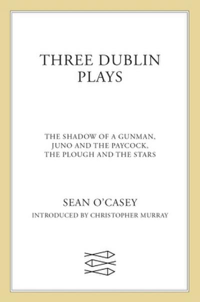 Three Dublin Plays