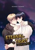 Eternal Trust Vol. 2