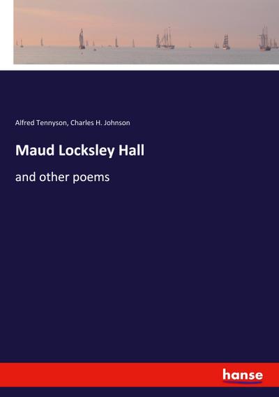 Maud Locksley Hall
