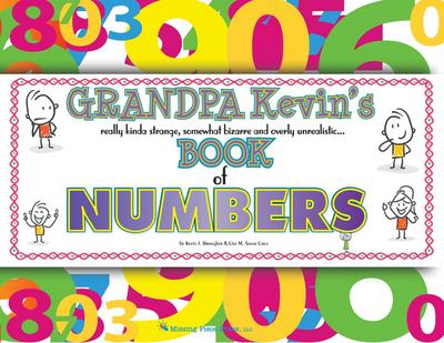 Grandpa Kevin’s...Book of NUMBERS