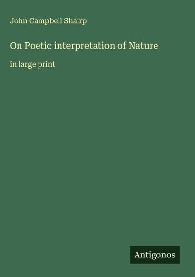 On Poetic interpretation of Nature