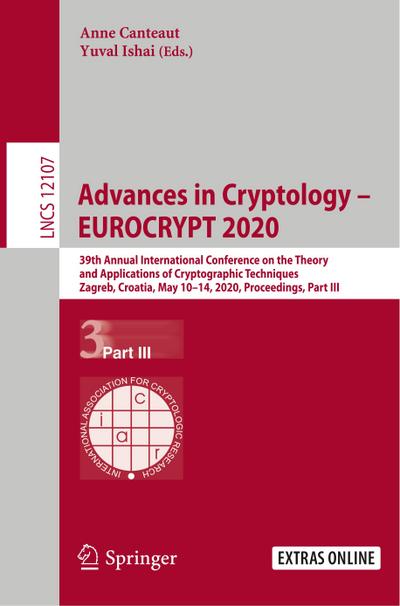 Advances in Cryptology - EUROCRYPT 2020