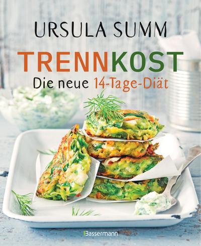 Trennkost - Die neue 14-Tage-Diät