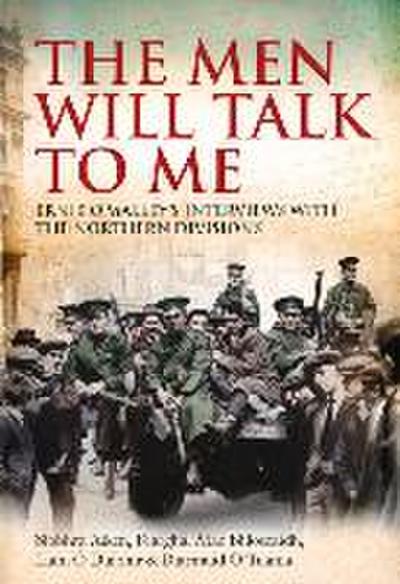 The Men Will Talk to Me