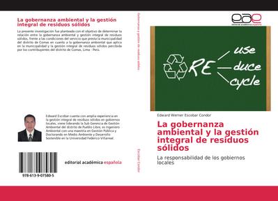 La gobernanza ambiental y la gestión integral de residuos sólidos
