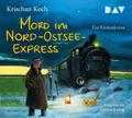 Mord im Nord-Ostsee-Express. Ein Küstenkrimi