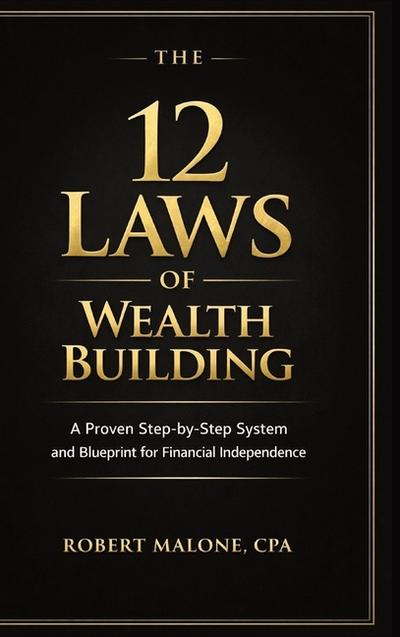 THE 12 LAWS   OF WEALTH BUILDING