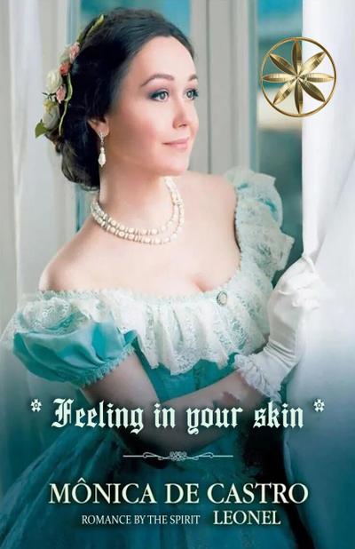 Feeling In Your  Skin
