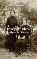 Inséparables l’alpha et l’omega