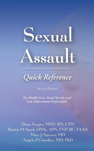 Sexual Assault Quick Reference