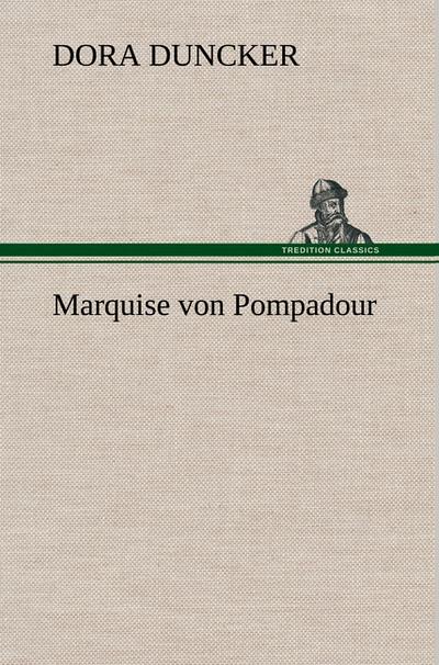 Marquise von Pompadour