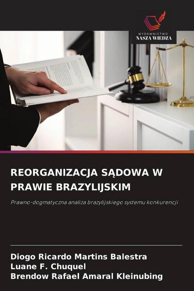 REORGANIZACJA S¿DOWA W PRAWIE BRAZYLIJSKIM