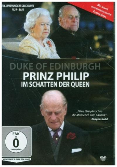 Duke of Edingburgh - Prinz Philip - Im Schatten der Queen