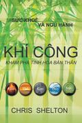 Khí Công - Khám phá tinh hoa b¿n thân