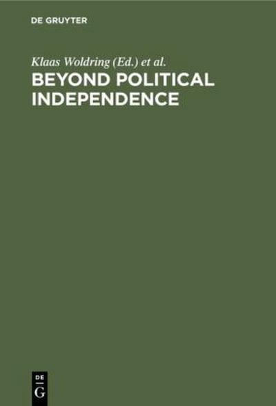 Beyond Political Independence