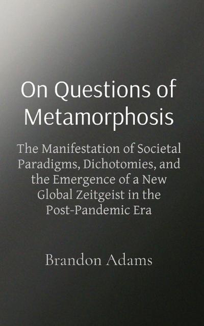 On Questions of Metamorphosis