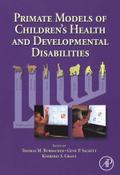 Primate Models of Children’s Health and Developmental Disabilities
