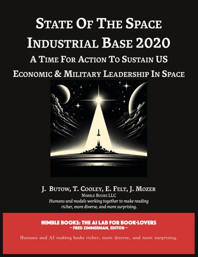 State of The Space Industrial Base 2020