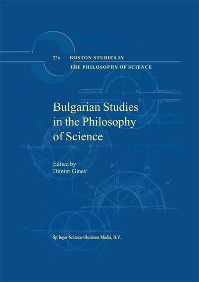 Bulgarian Studies in the Philosophy of Science