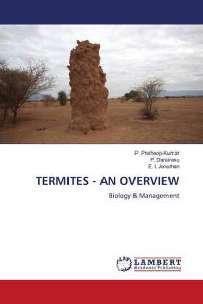 TERMITES - AN OVERVIEW