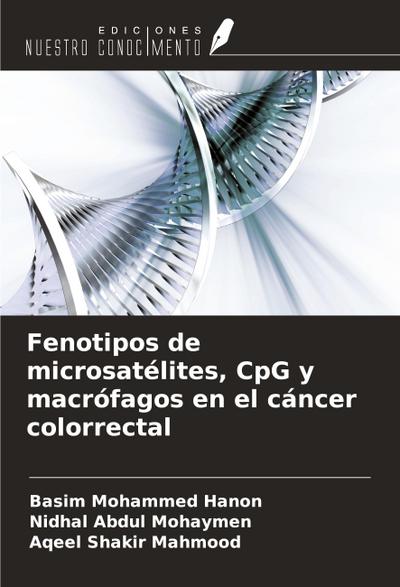 Fenotipos de microsatélites, CpG y macrófagos en el cáncer colorrectal