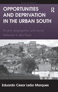 Opportunities and Deprivation in the Urban South
