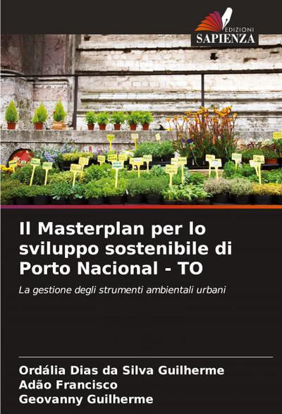 Il Masterplan per lo sviluppo sostenibile di Porto Nacional - TO