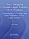 The Changing Chinese Legal System, 1978-Present